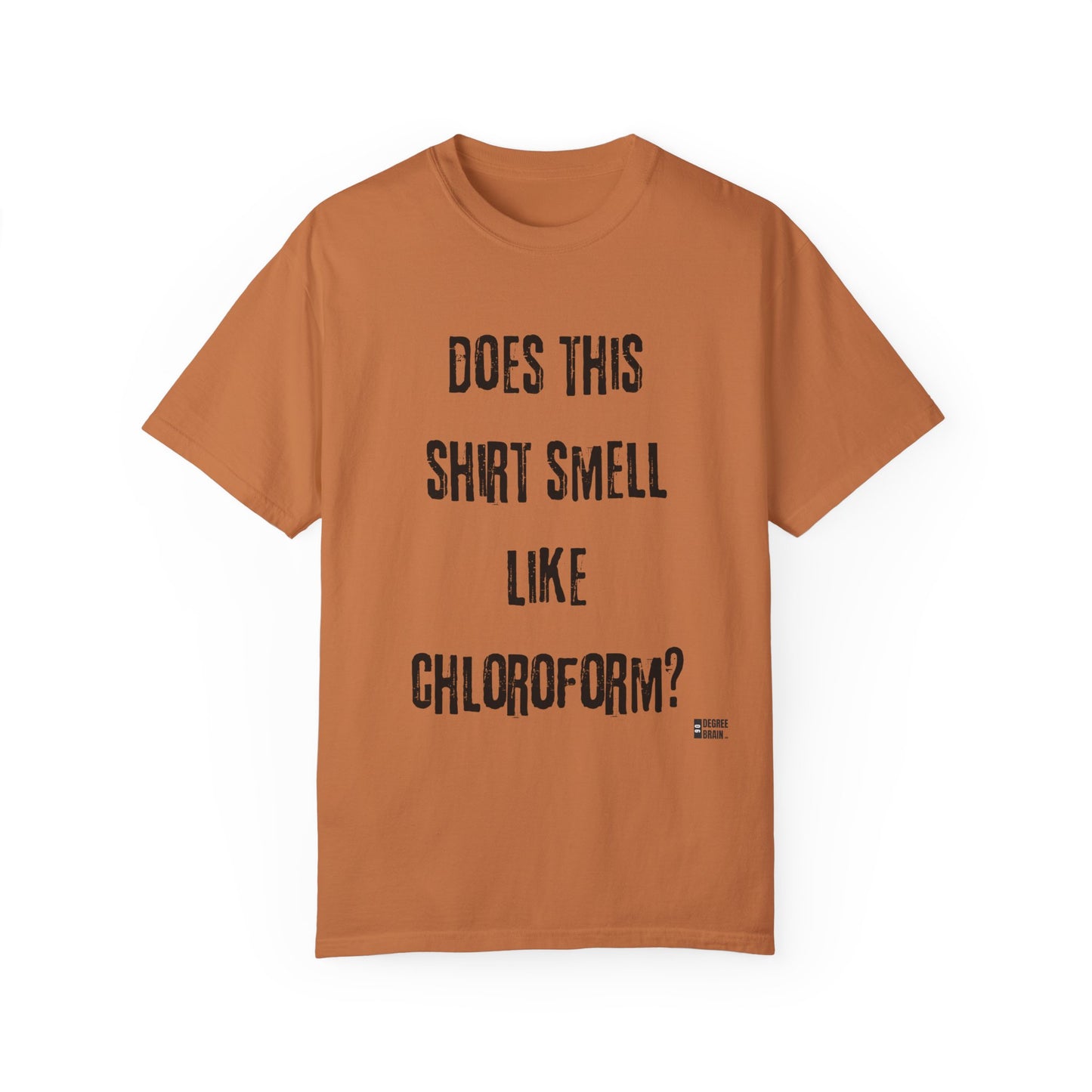"Chloroform" Unisex Garment-Dyed T-shirt