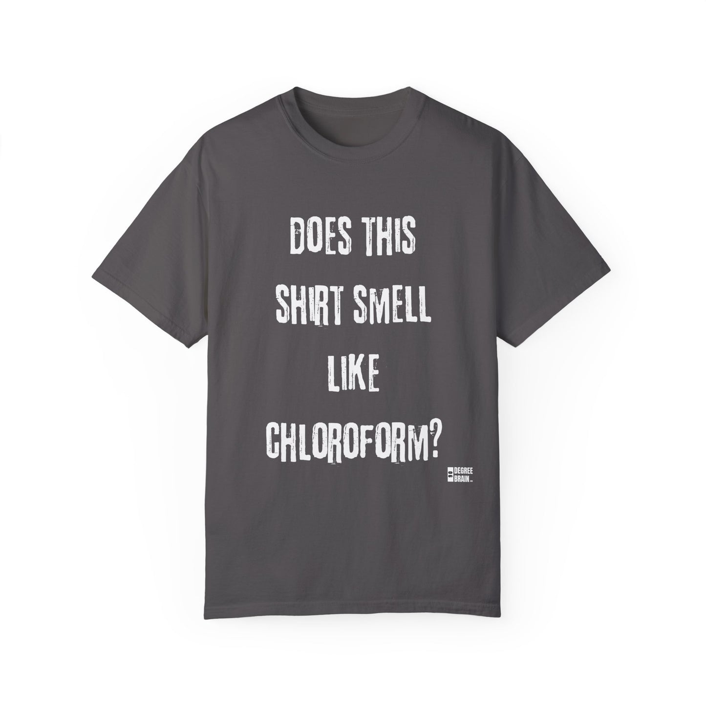 "Chloroform" Unisex Garment-Dyed T-shirt