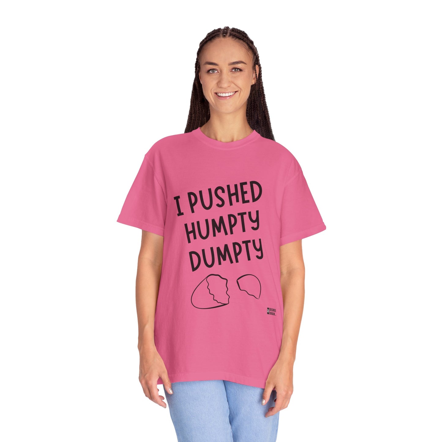 "Humpty Dumpty" Unisex Garment-Dyed T-shirt
