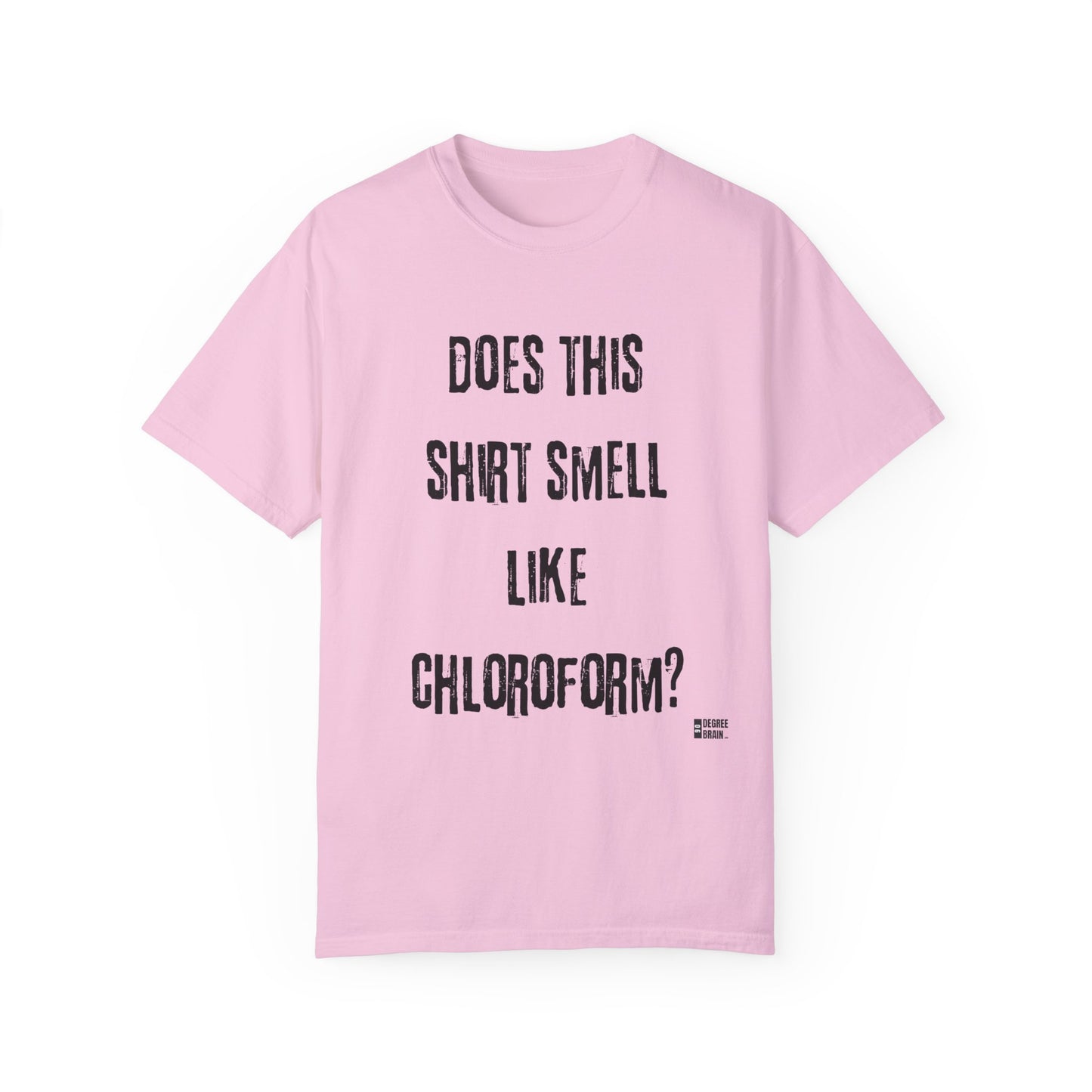 "Chloroform" Unisex Garment-Dyed T-shirt