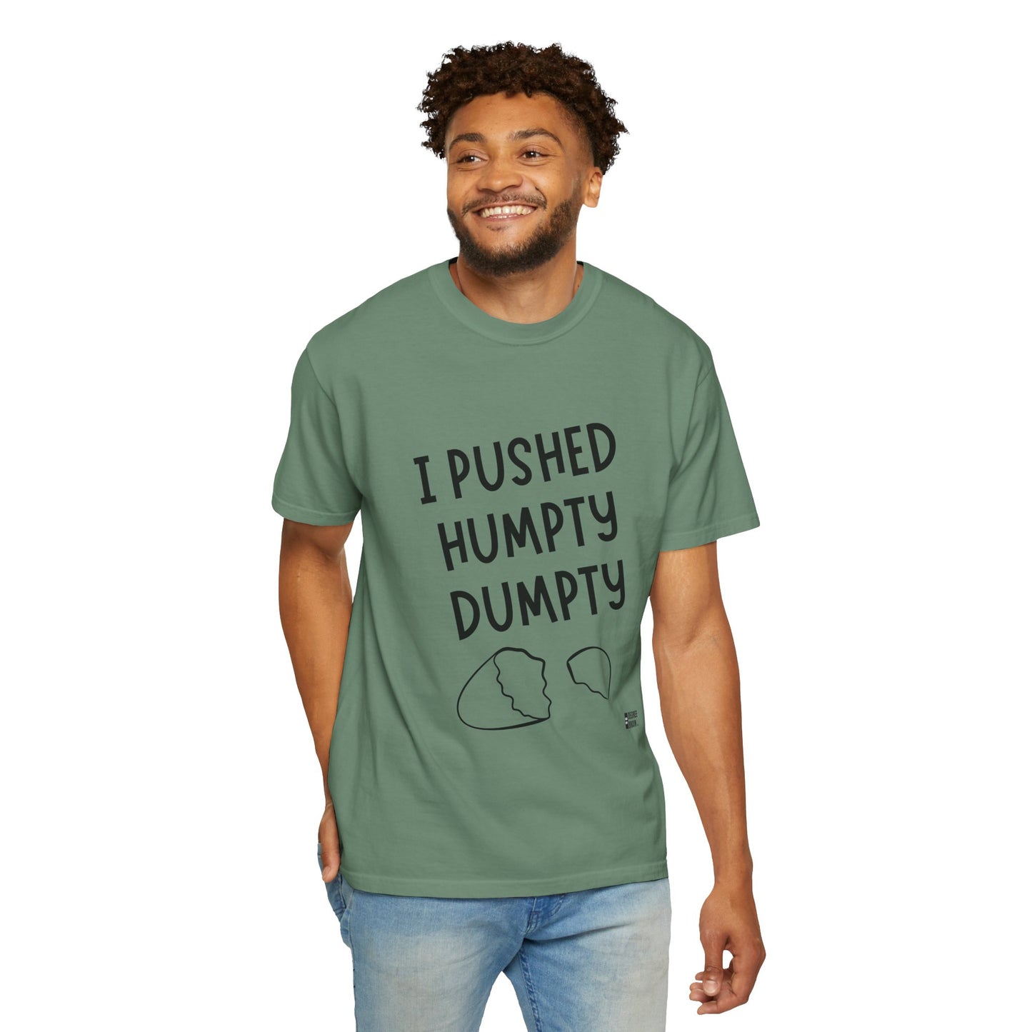 "Humpty Dumpty" Unisex Garment-Dyed T-shirt