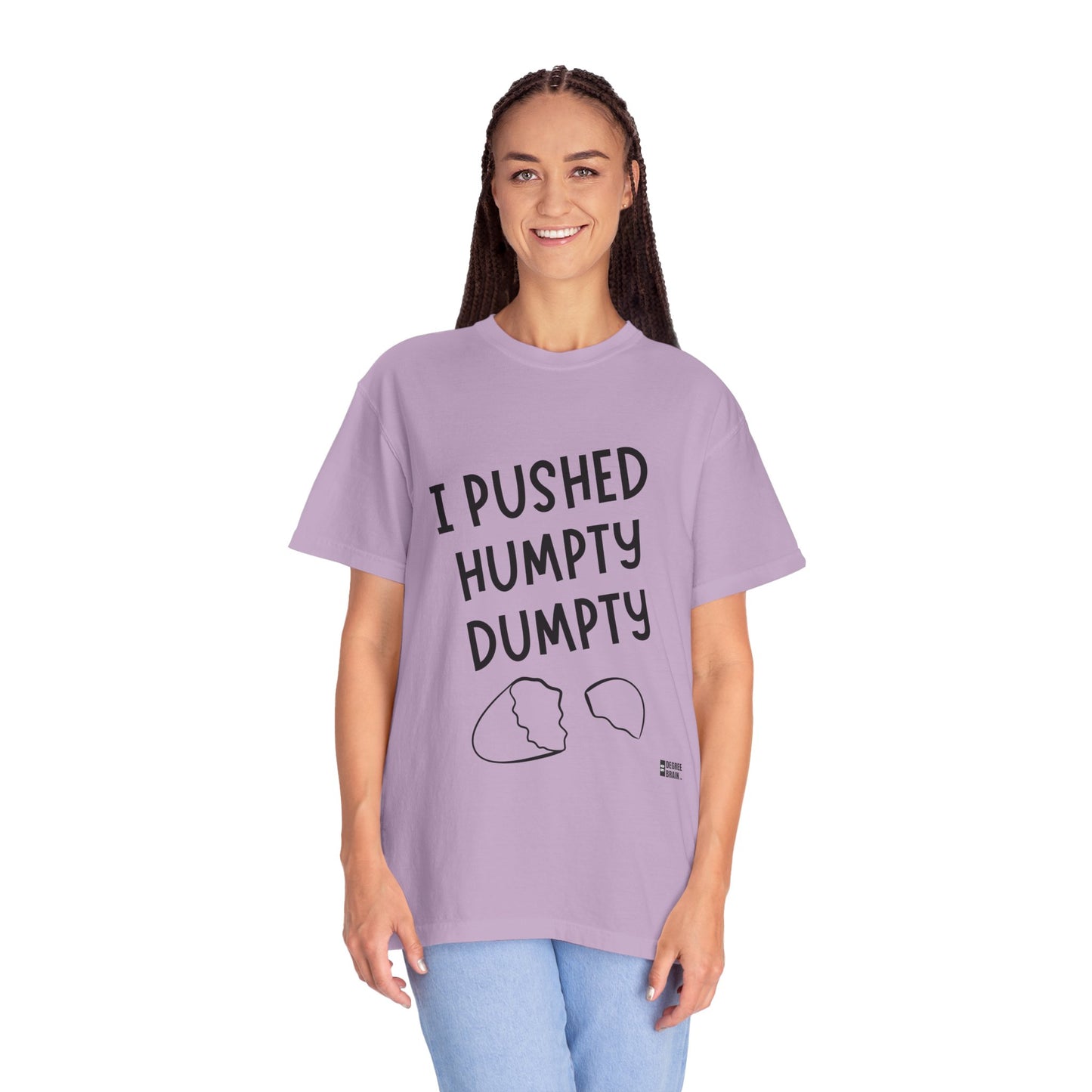 "Humpty Dumpty" Unisex Garment-Dyed T-shirt