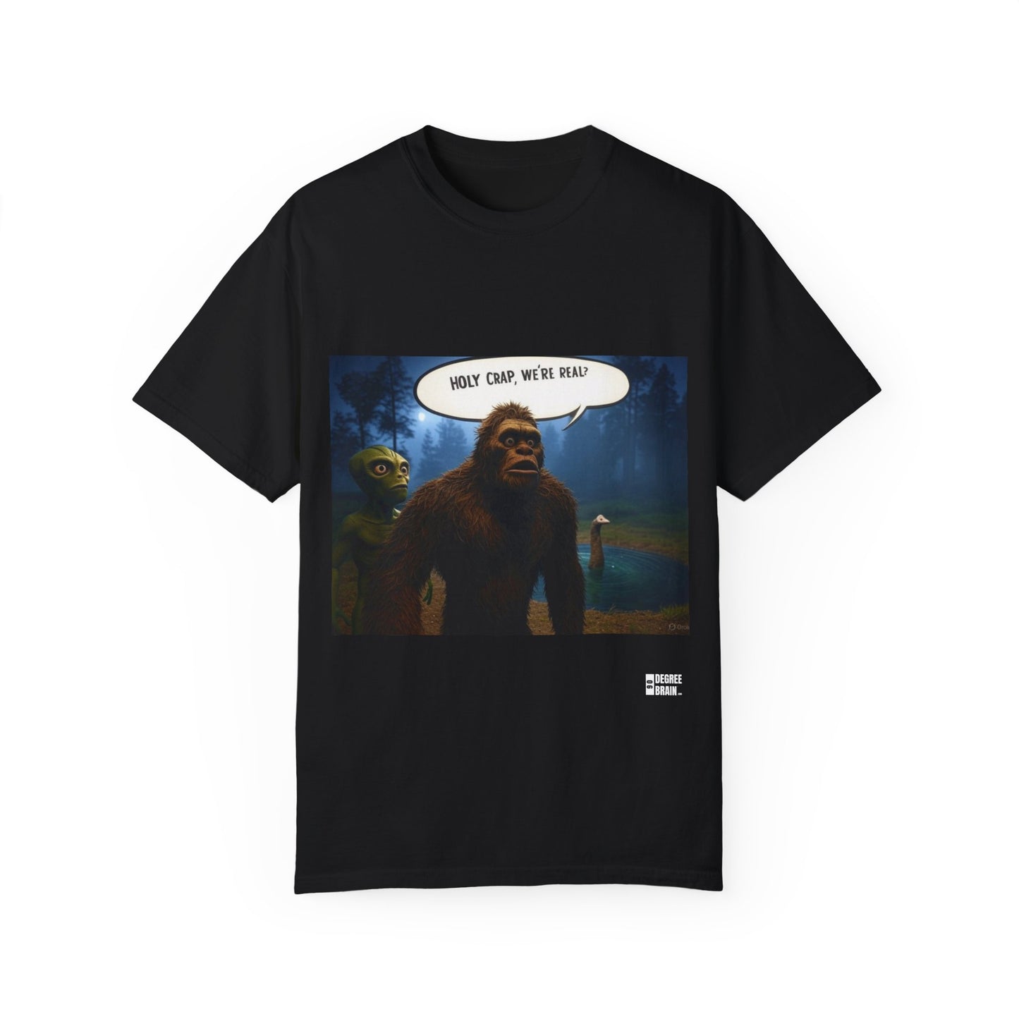 "Holy Crap, We're Real?" Unisex Garment Dyed T-Shirt