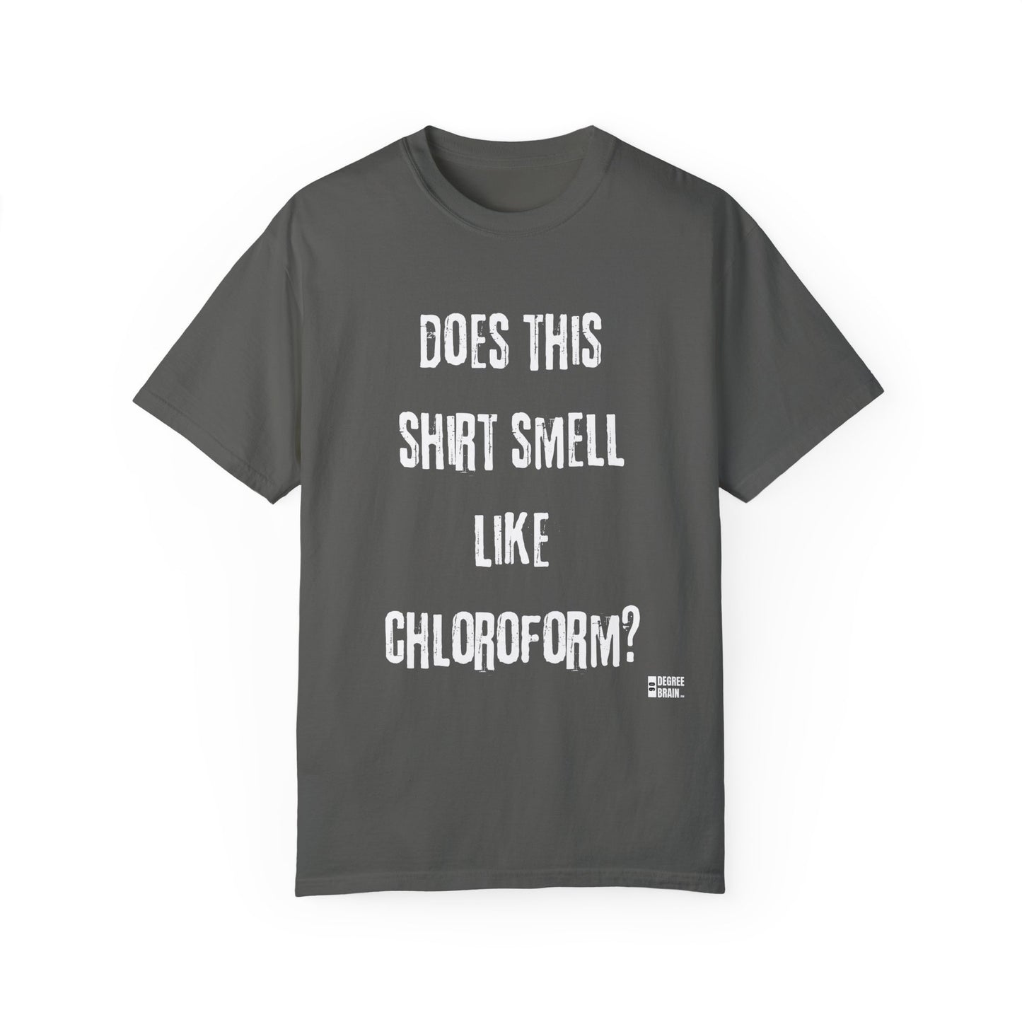 "Chloroform" Unisex Garment-Dyed T-shirt