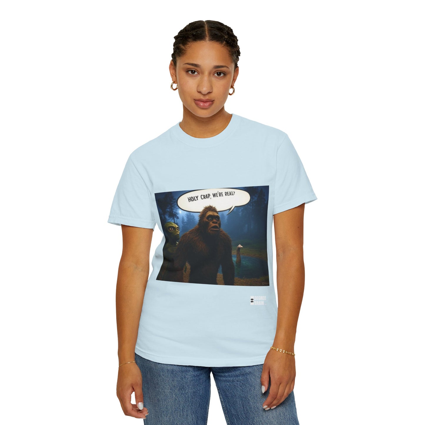 "Holy Crap, We're Real?" Unisex Garment Dyed T-Shirt