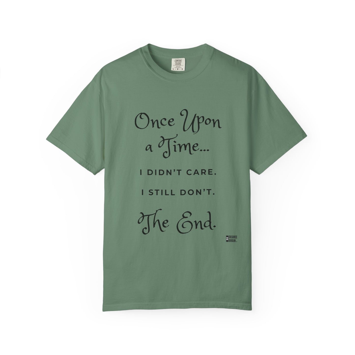 "Once Upon a Time" Unisex Garment-Dyed T-shirt