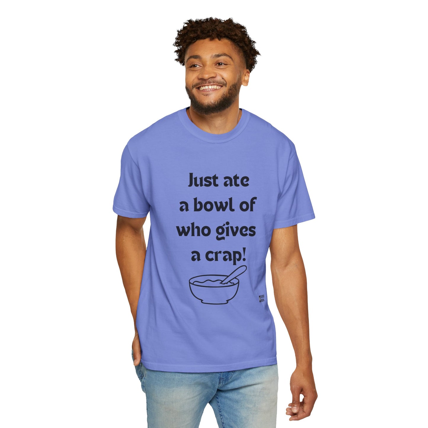 "Just Ate" Unisex Garment-Dyed T-shirt