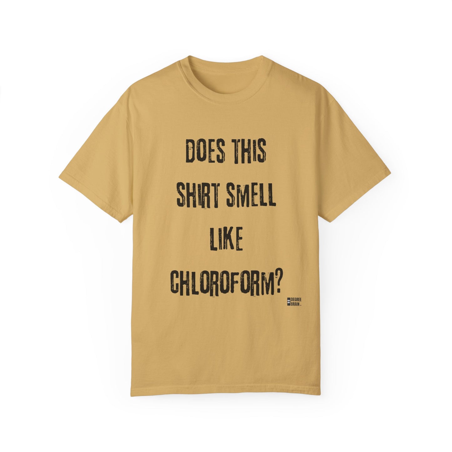 "Chloroform" Unisex Garment-Dyed T-shirt