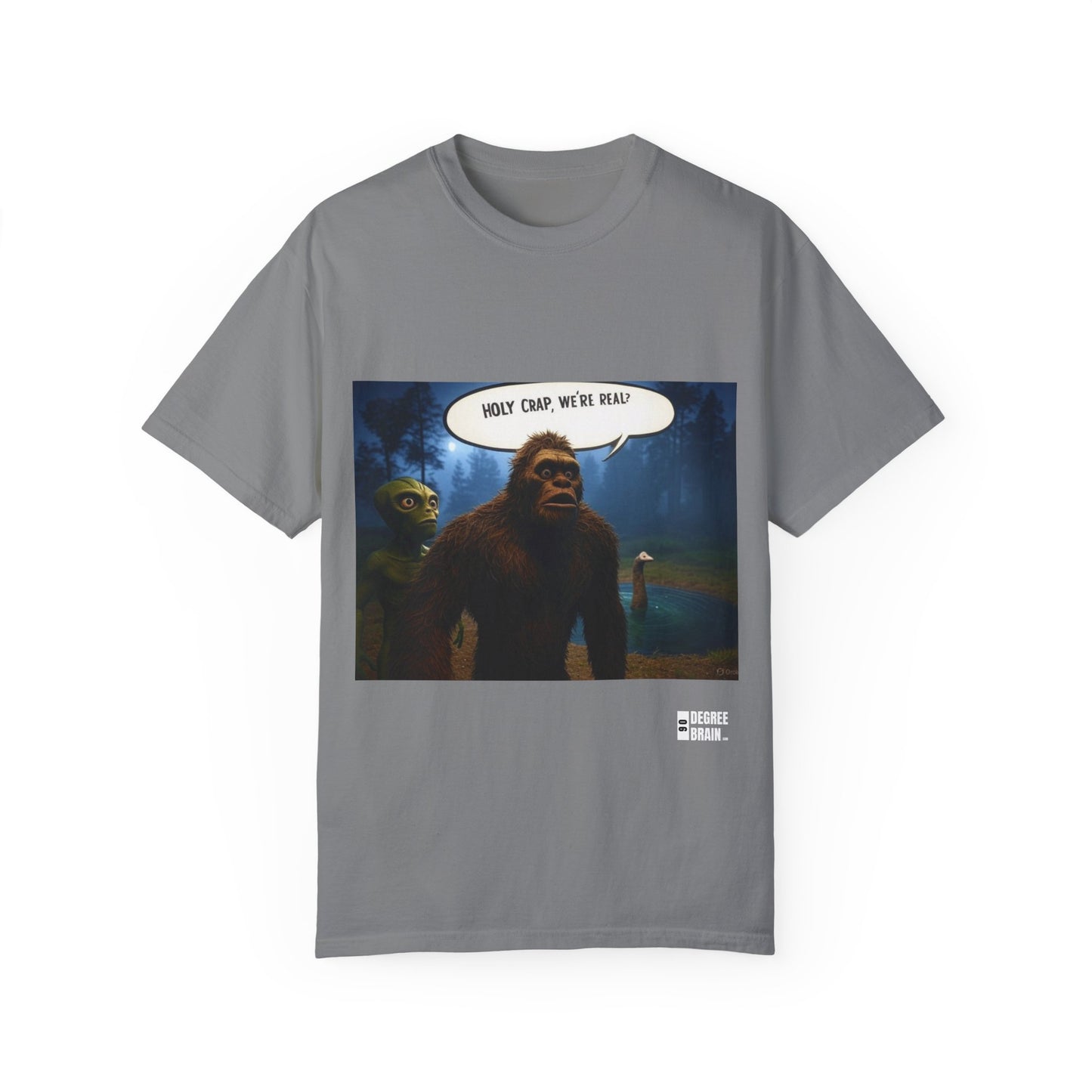 "Holy Crap, We're Real?" Unisex Garment Dyed T-Shirt