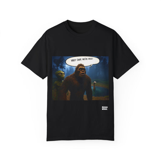 "Holy Crap, We're Real?" Unisex Garment Dyed T-Shirt