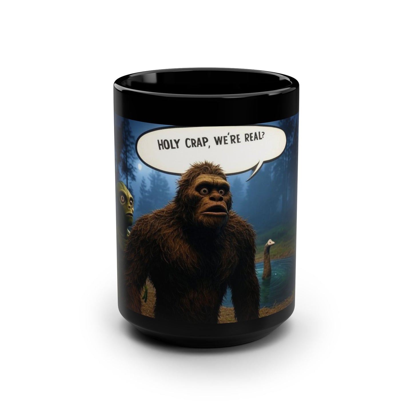 "Holy Crap, We're Real?" 15oz Coffee Tea Mug