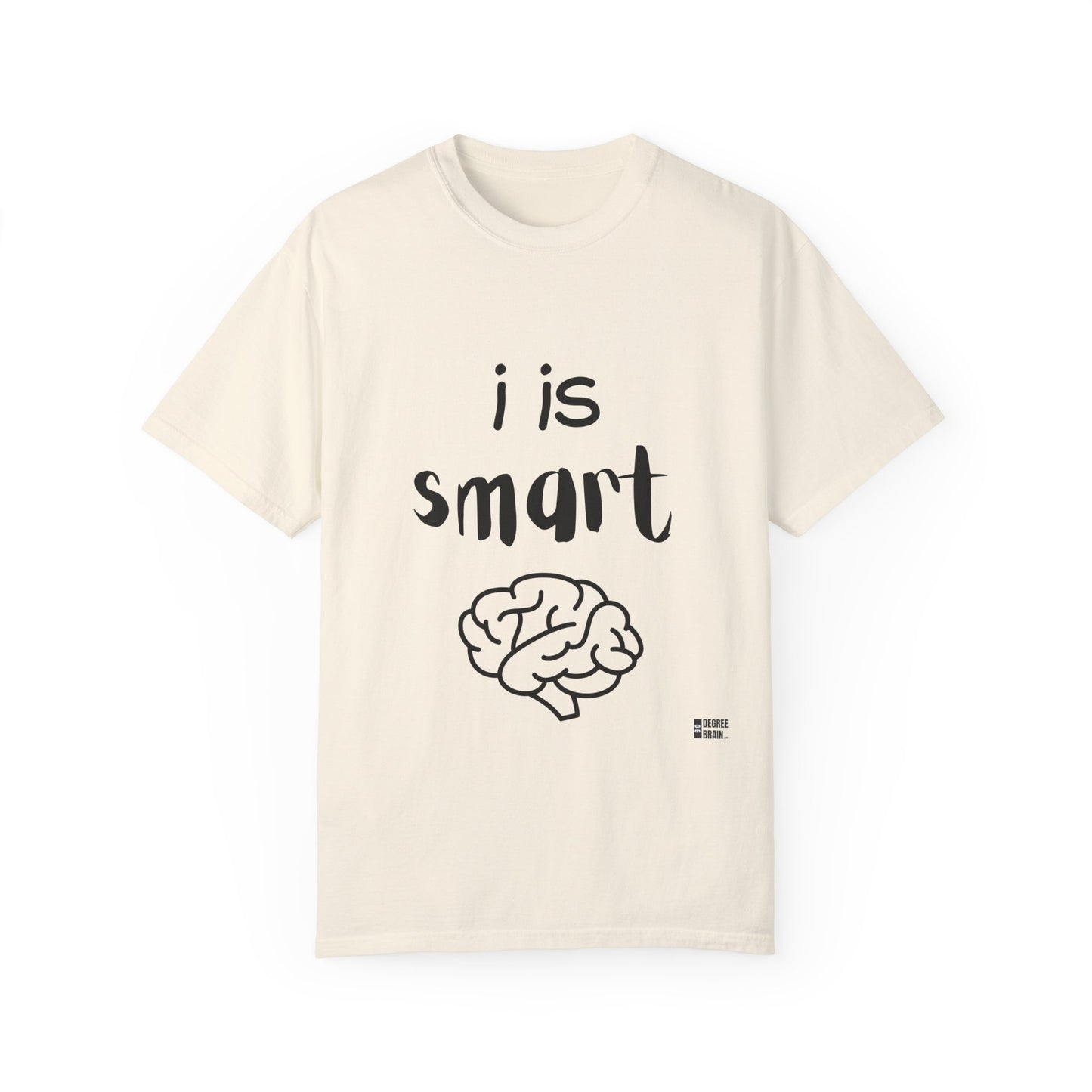 "Smart" Unisex Garment-Dyed T-shirt